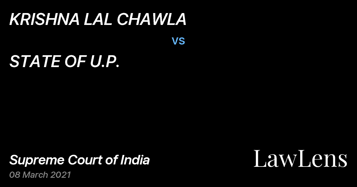 Preview image for KRISHNA LAL CHAWLA vs. STATE OF U.P.