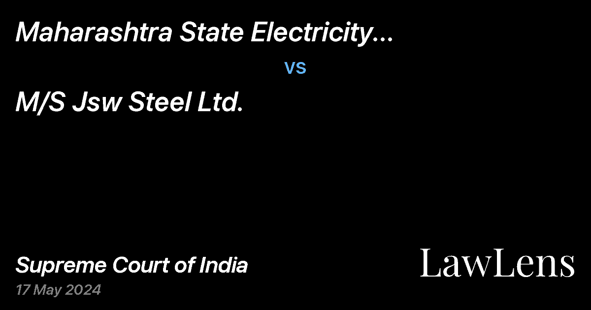 Preview image for Maharashtra State Electricity Distribution Co. Ltd. vs. M/S Jsw Steel Ltd.