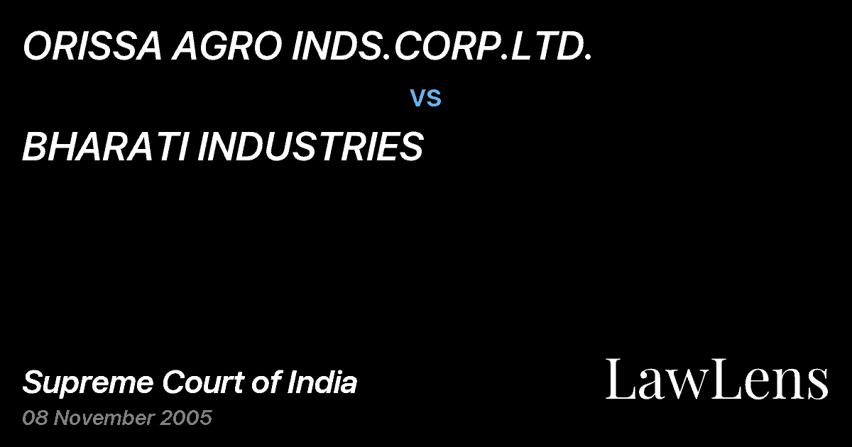 Preview image for ORISSA AGRO INDS.CORP.LTD. vs. BHARATI INDUSTRIES