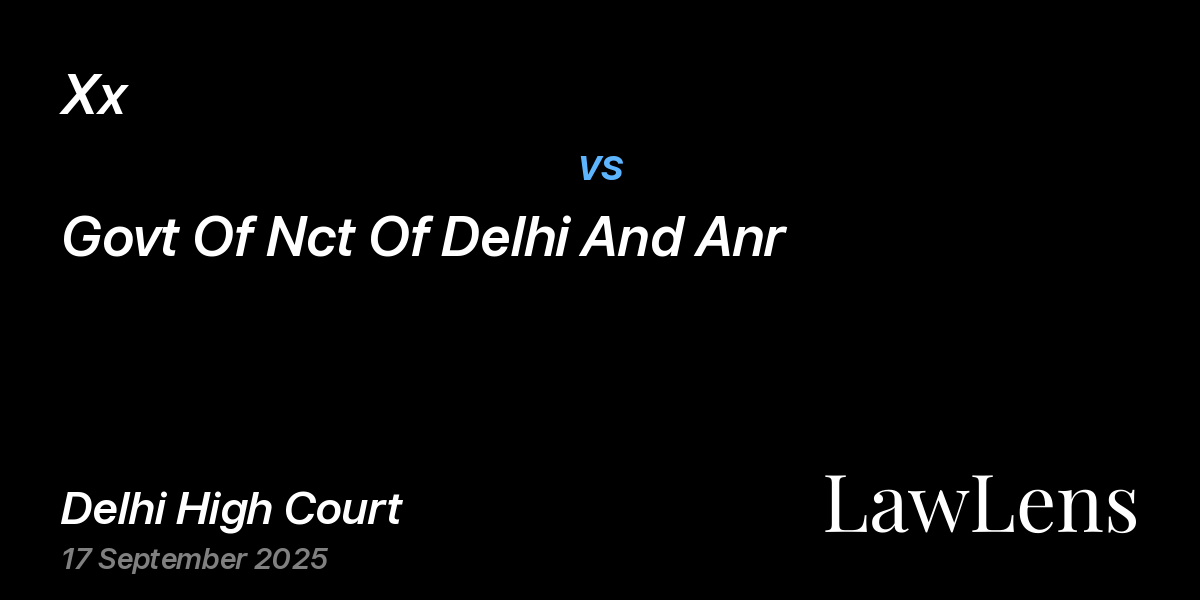 Preview image for Xx vs. Govt Of Nct Of Delhi And Anr