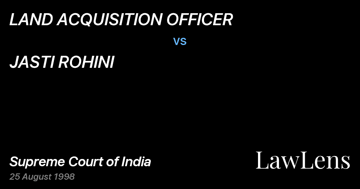 Preview image for LAND ACQUISITION OFFICER vs. JASTI ROHINI