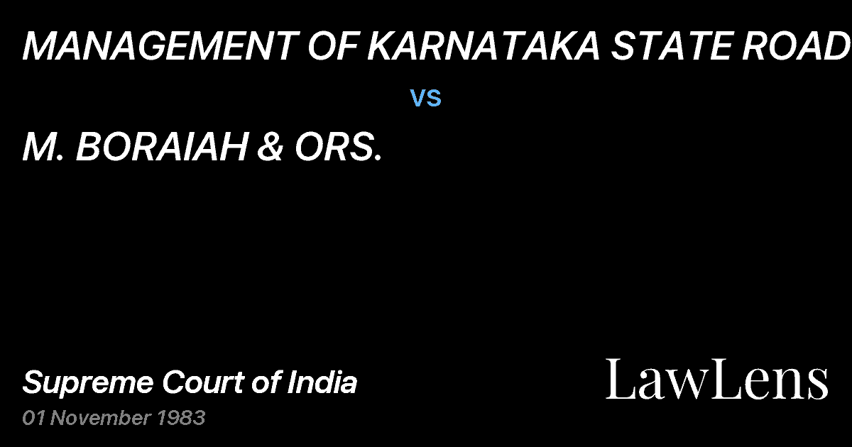 Preview image for MANAGEMENT OF KARNATAKA STATE ROAD TRANSPORT CORPORATION,BA vs. M. BORAIAH & ORS.