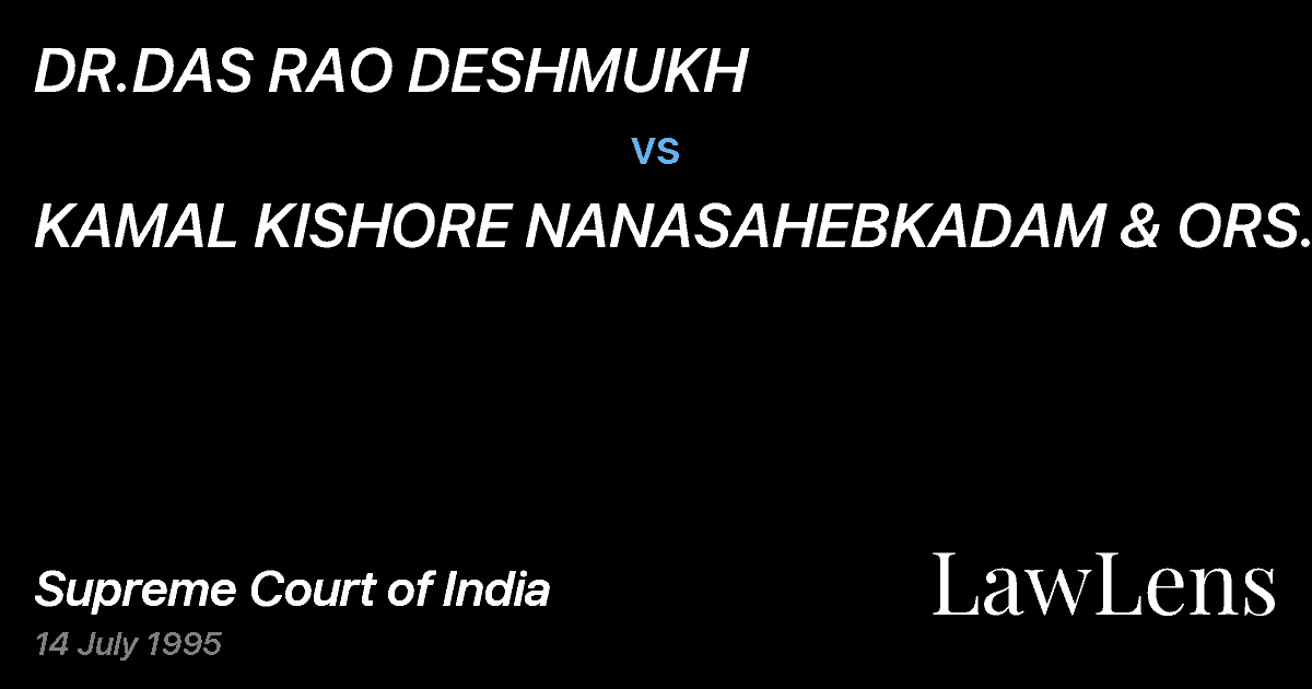 Preview image for DR.DAS RAO DESHMUKH vs. KAMAL KISHORE NANASAHEBKADAM & ORS.