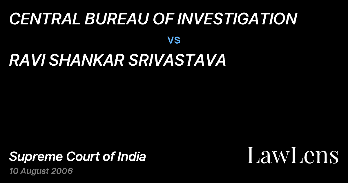 Preview image for CENTRAL BUREAU OF INVESTIGATION vs. RAVI SHANKAR SRIVASTAVA