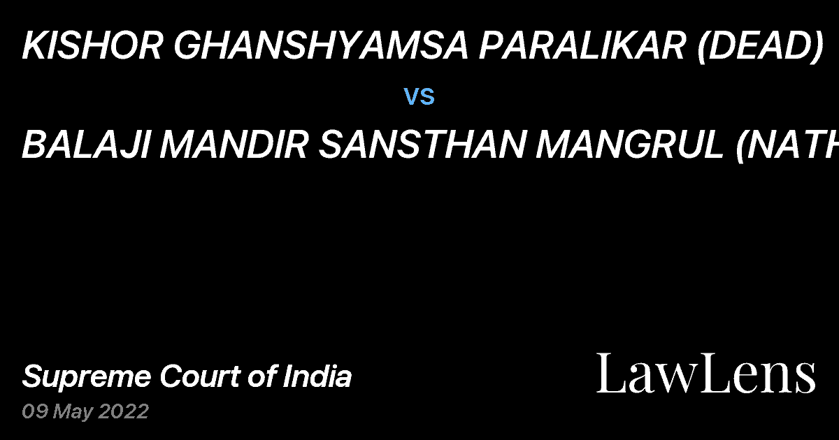Preview image for KISHOR GHANSHYAMSA PARALIKAR (DEAD) vs. BALAJI MANDIR SANSTHAN MANGRUL (NATH)