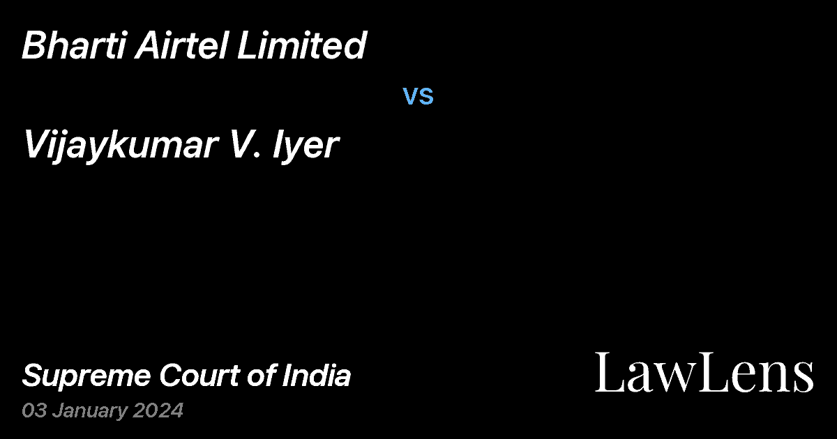 Preview image for Bharti Airtel Limited vs. Vijaykumar V. Iyer