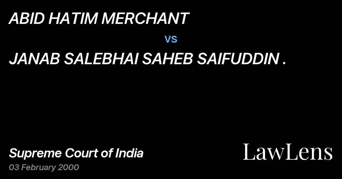 Preview image for ABID HATIM MERCHANT vs. JANAB SALEBHAI SAHEB SAIFUDDIN .