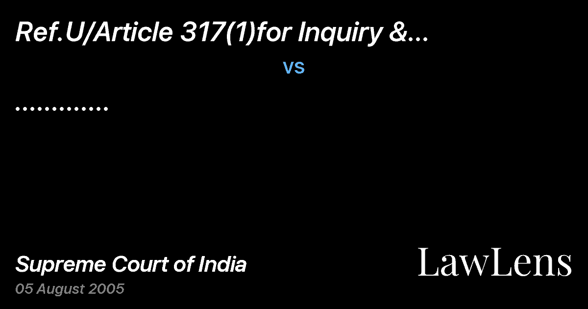 Preview image for Ref.U/Article 317(1)for Inquiry & Report on Dr. H.B. Mirdha, Chairman, O.P.S.C vs. .............