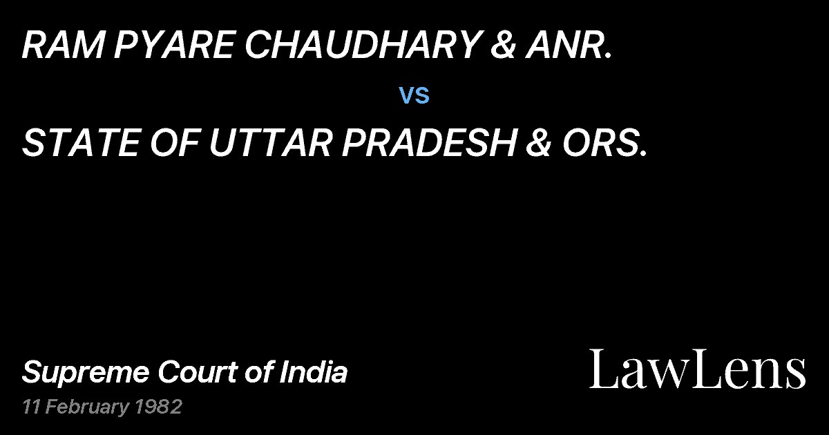Preview image for RAM PYARE CHAUDHARY & ANR. vs. STATE OF UTTAR PRADESH & ORS.