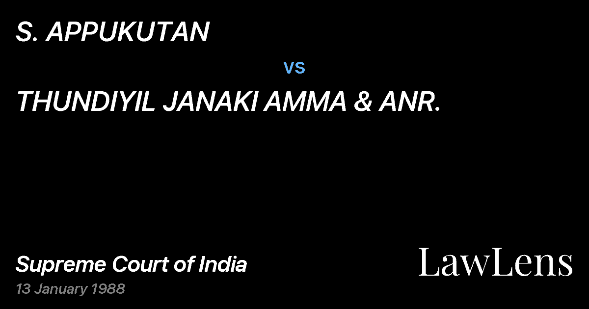 Preview image for S. APPUKUTAN vs. THUNDIYIL JANAKI AMMA & ANR.