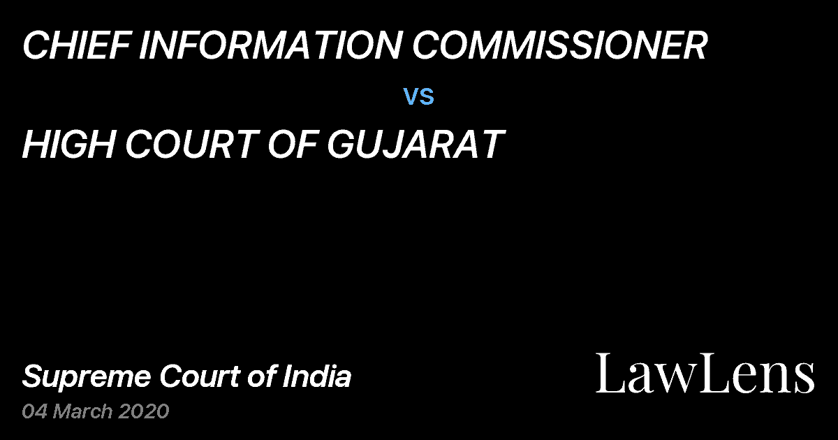 Preview image for CHIEF INFORMATION COMMISSIONER vs. HIGH COURT OF GUJARAT