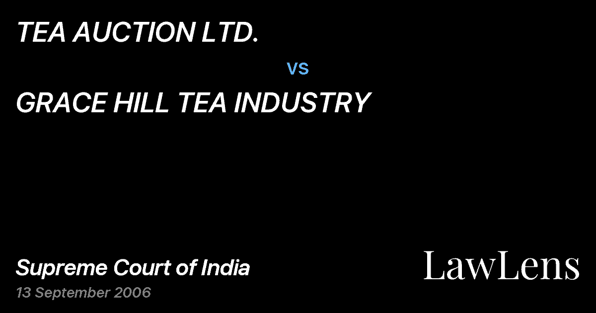 Preview image for TEA AUCTION LTD. vs. GRACE HILL TEA INDUSTRY