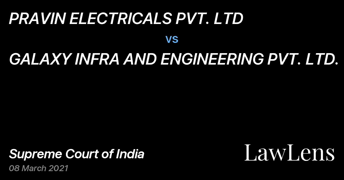 Preview image for PRAVIN ELECTRICALS PVT. LTD vs. GALAXY INFRA AND ENGINEERING PVT. LTD.