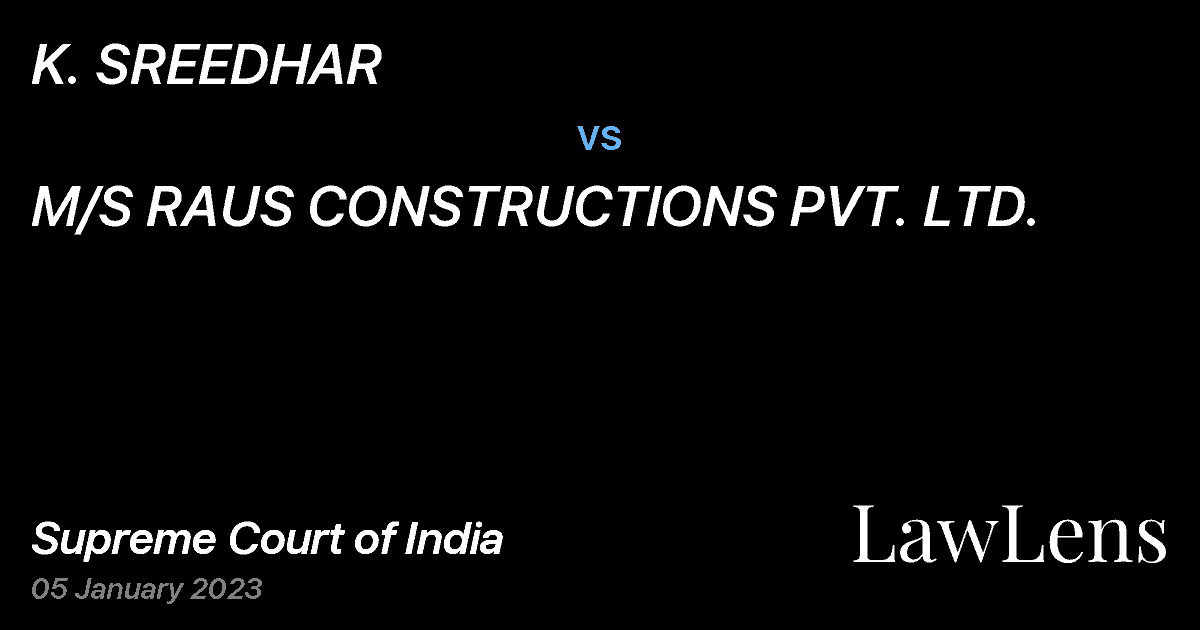 Preview image for K. SREEDHAR vs. M/S RAUS CONSTRUCTIONS PVT. LTD.