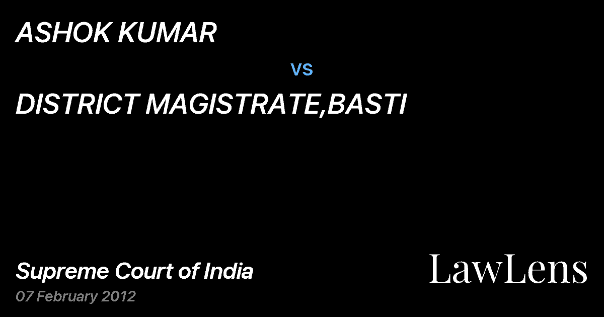 Preview image for ASHOK KUMAR vs. DISTRICT MAGISTRATE,BASTI