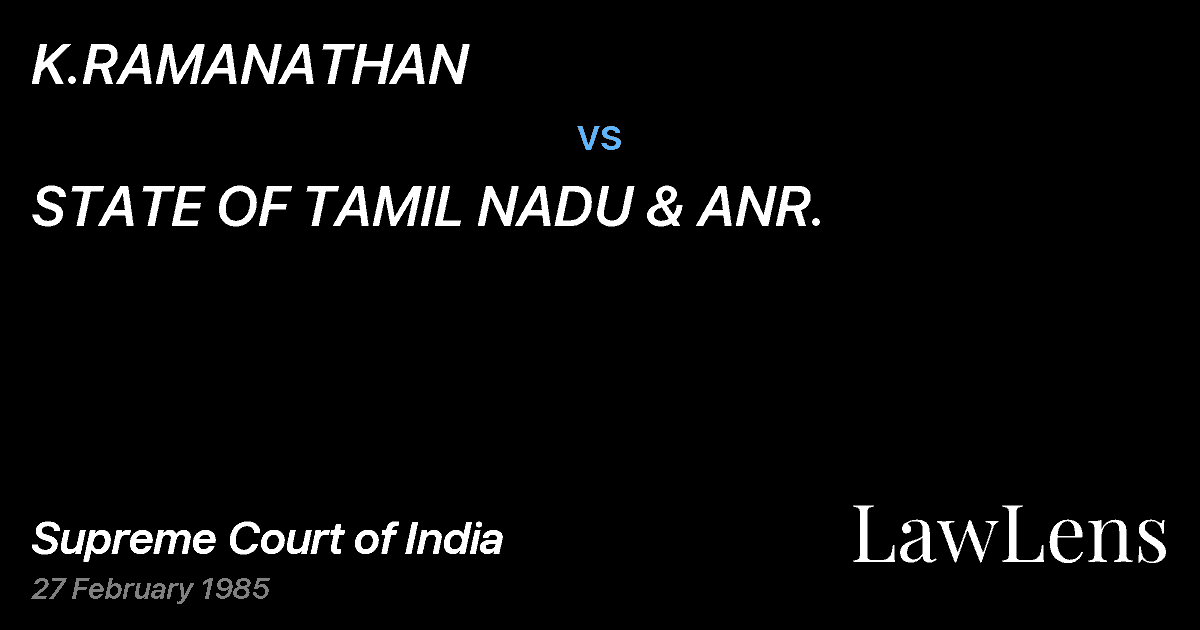 Preview image for K.RAMANATHAN vs. STATE OF TAMIL NADU & ANR.