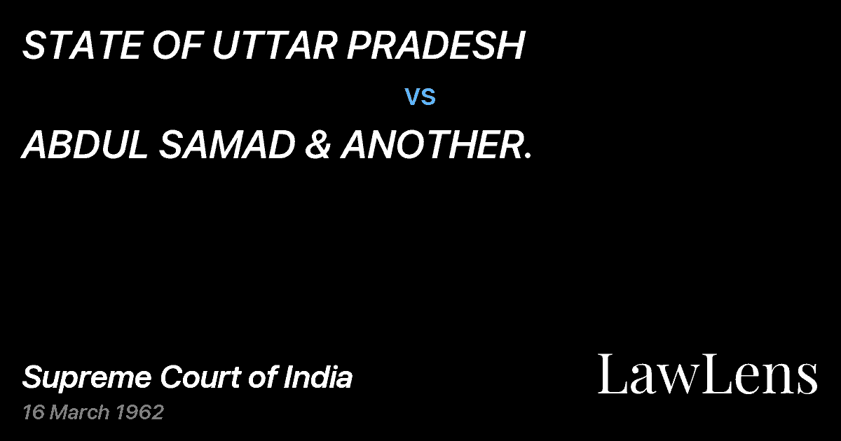 Preview image for STATE OF UTTAR PRADESH vs. ABDUL SAMAD & ANOTHER.