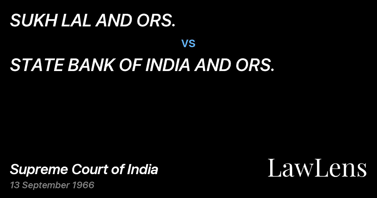 Preview image for SUKH LAL AND ORS. vs. STATE BANK OF INDIA AND ORS.