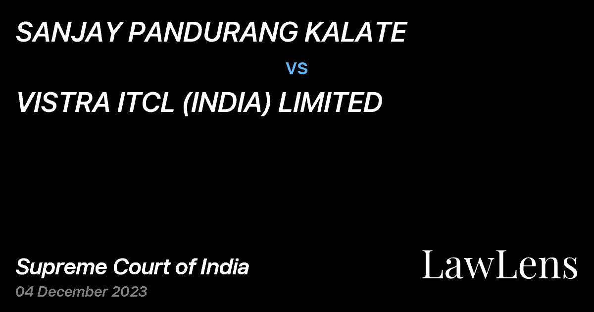 Preview image for SANJAY PANDURANG KALATE vs. VISTRA ITCL (INDIA) LIMITED