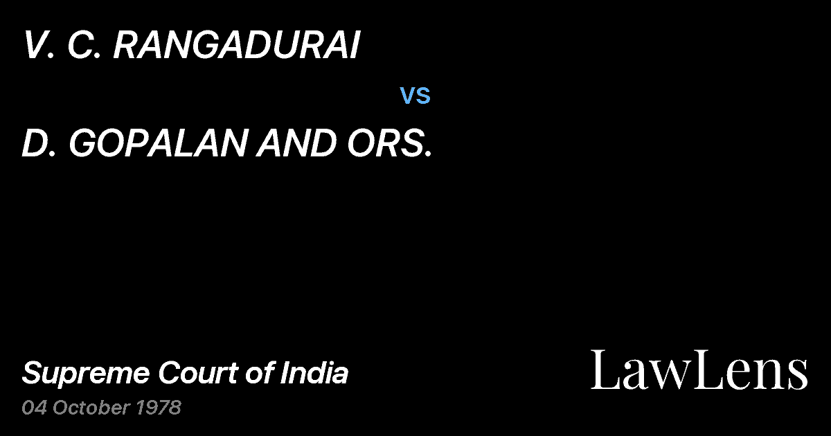 Preview image for V. C. RANGADURAI vs. D. GOPALAN AND ORS.