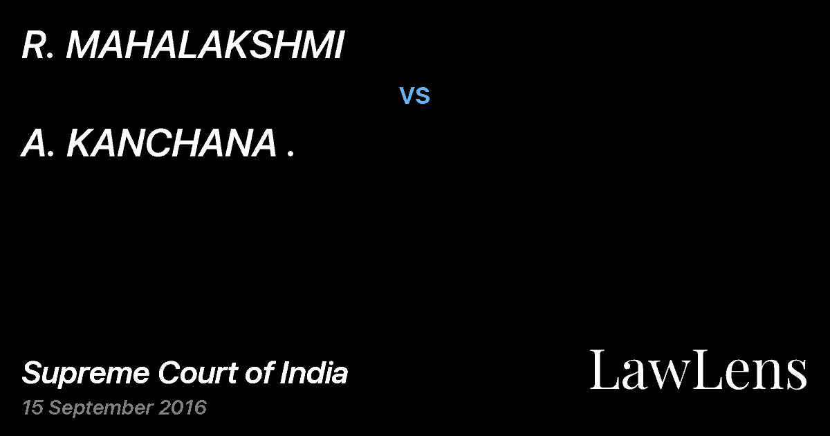 Preview image for R. MAHALAKSHMI vs. A. KANCHANA .