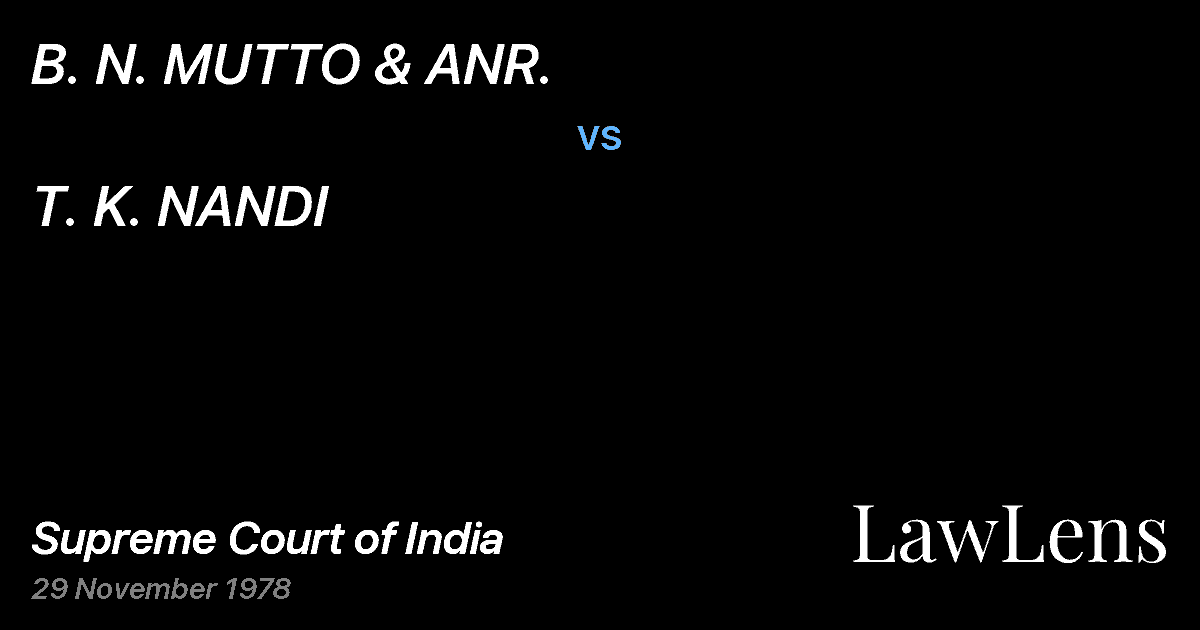 Preview image for B. N. MUTTO & ANR. vs. T. K. NANDI