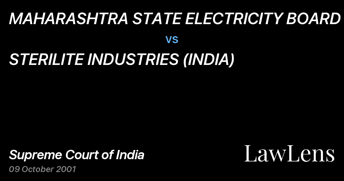 Preview image for MAHARASHTRA STATE ELECTRICITY BOARD vs. STERILITE INDUSTRIES (INDIA)