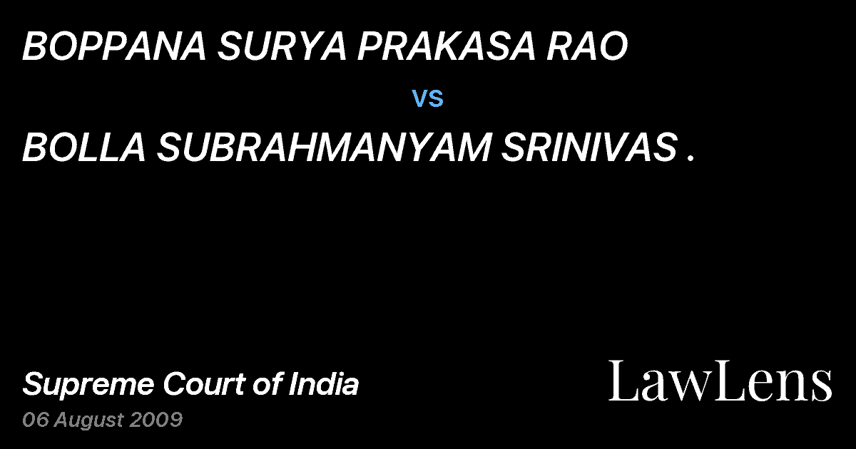 Preview image for BOPPANA SURYA PRAKASA RAO vs. BOLLA SUBRAHMANYAM SRINIVAS .