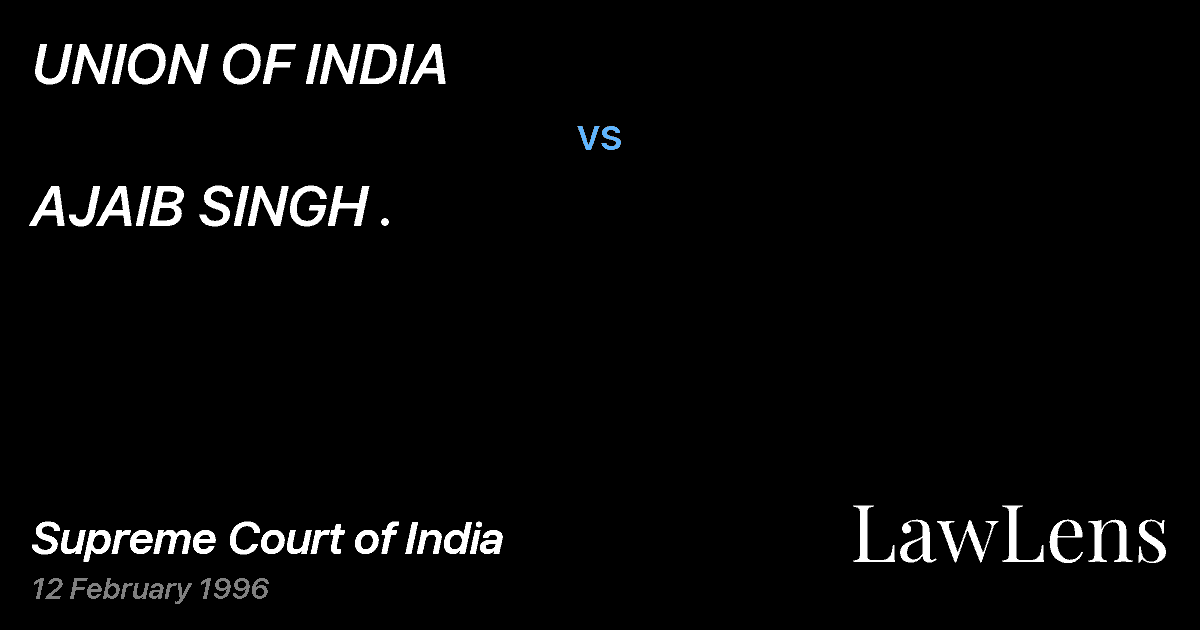 Preview image for UNION OF INDIA vs. AJAIB SINGH .