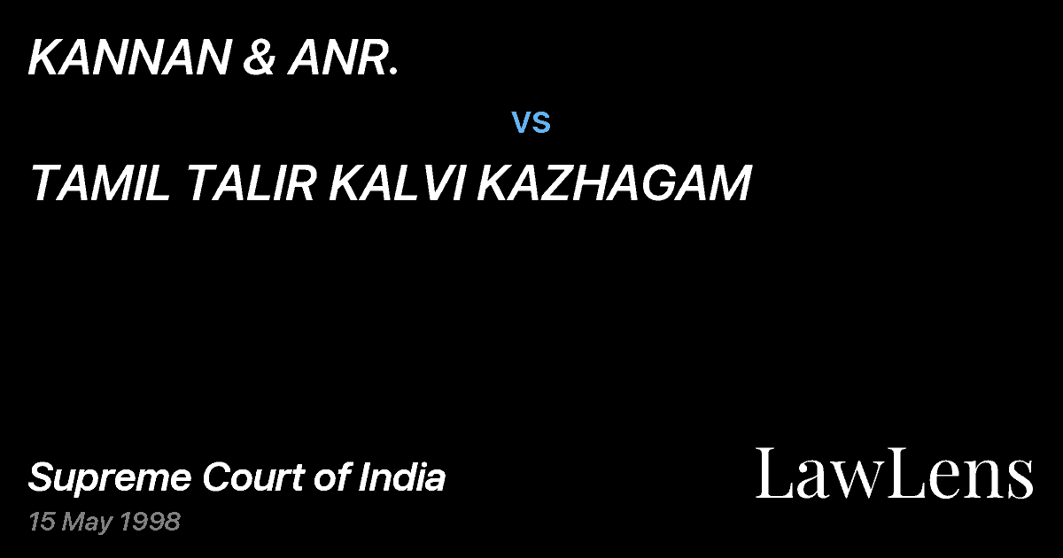 Preview image for KANNAN & ANR. vs. TAMIL TALIR KALVI KAZHAGAM