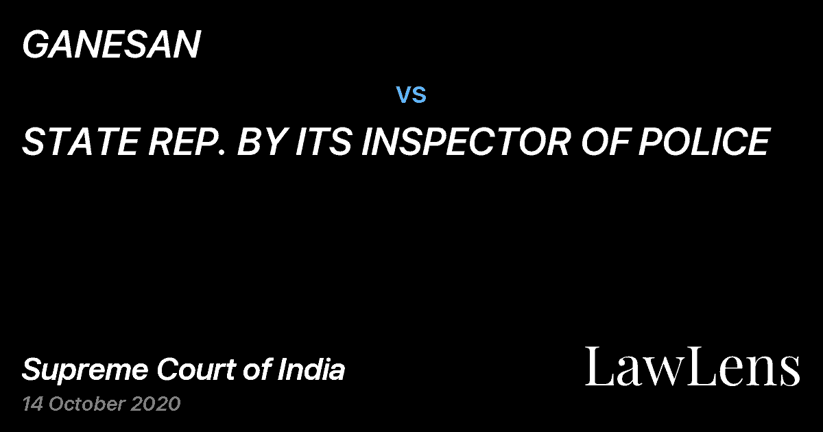 Preview image for GANESAN vs. STATE REP. BY ITS INSPECTOR OF POLICE