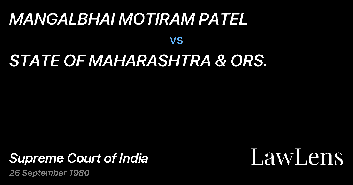 Preview image for MANGALBHAI MOTIRAM PATEL vs. STATE OF MAHARASHTRA & ORS.