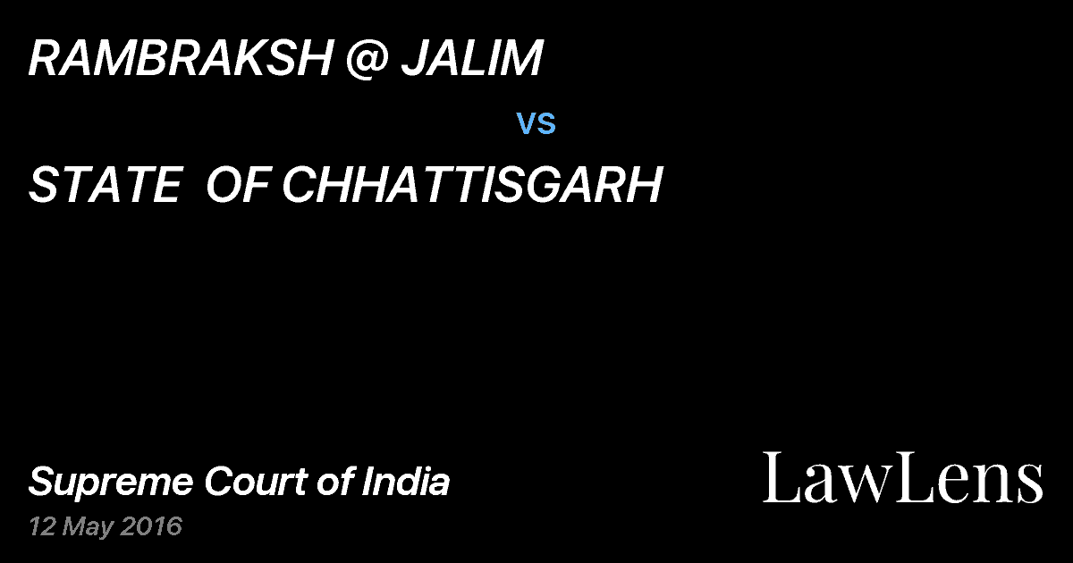 Preview image for RAMBRAKSH @ JALIM vs. STATE  OF CHHATTISGARH