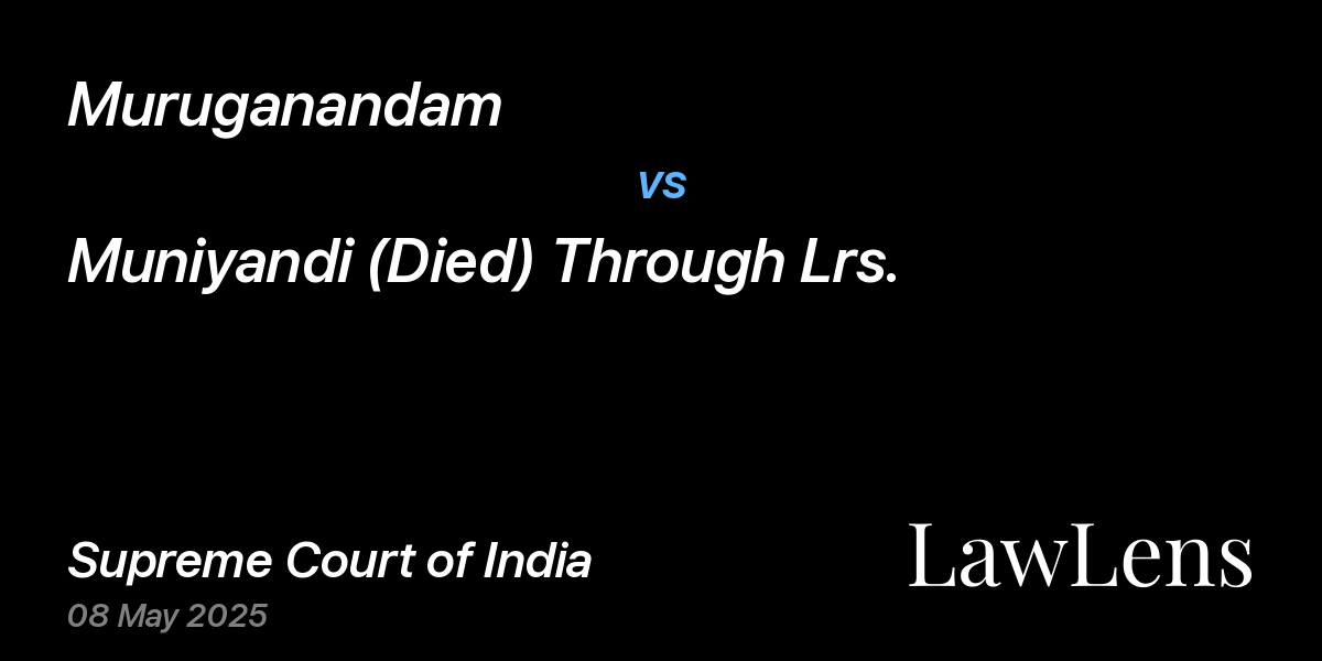 Preview image for Muruganandam vs. Muniyandi (Died) Through Lrs.