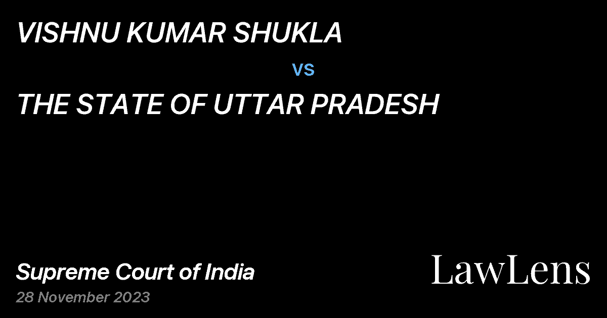 Preview image for VISHNU KUMAR SHUKLA vs. THE STATE OF UTTAR PRADESH