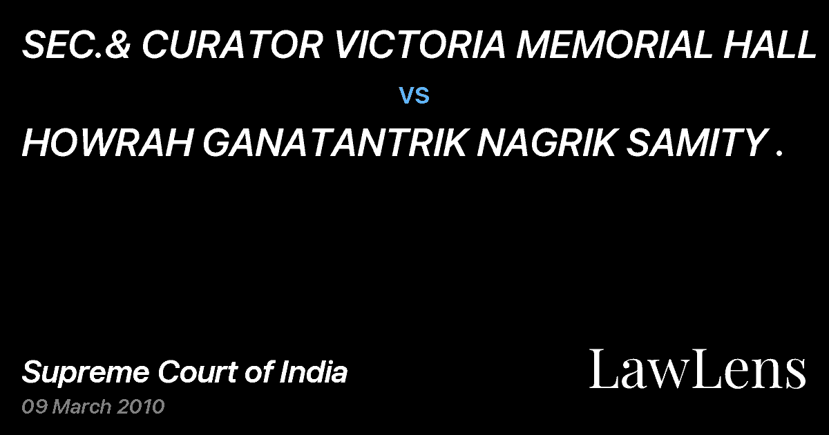 Preview image for SEC.& CURATOR VICTORIA MEMORIAL HALL vs. HOWRAH GANATANTRIK NAGRIK SAMITY .