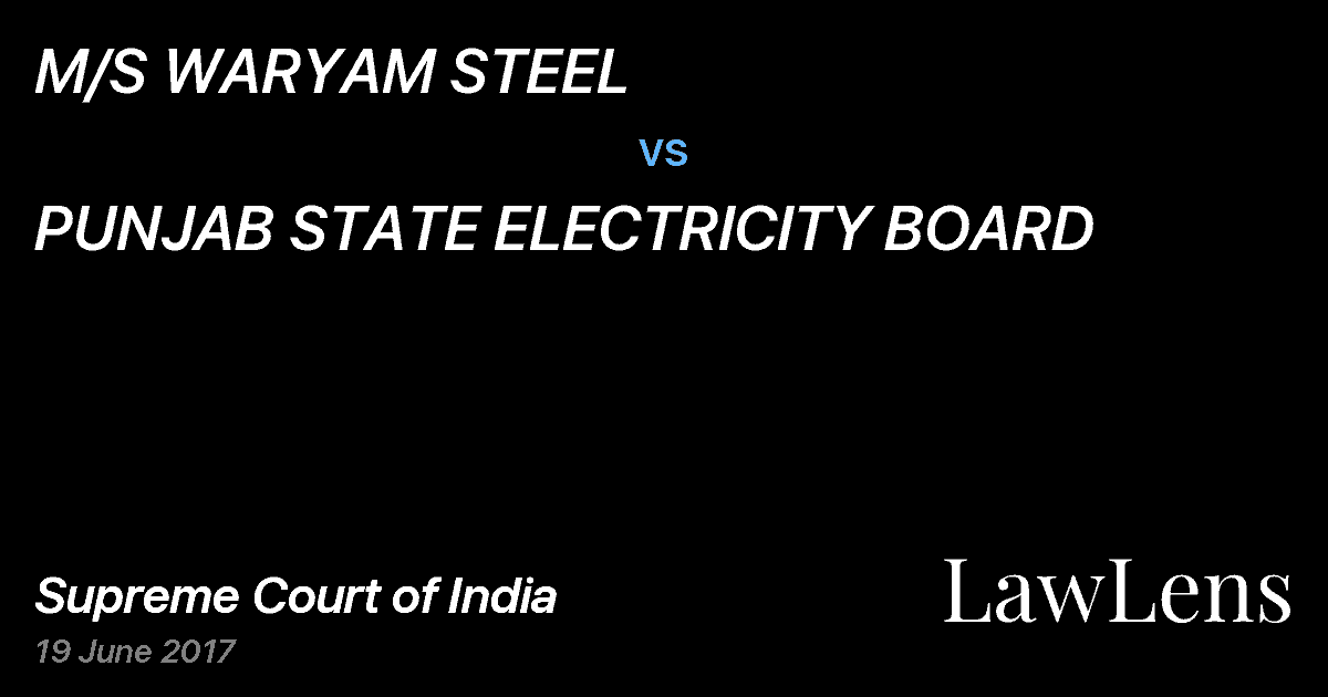 Preview image for M/S WARYAM STEEL vs. PUNJAB STATE ELECTRICITY BOARD