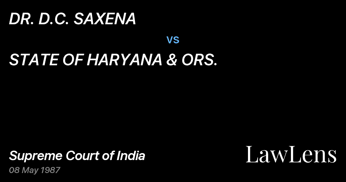 Preview image for DR. D.C. SAXENA vs. STATE OF HARYANA & ORS.