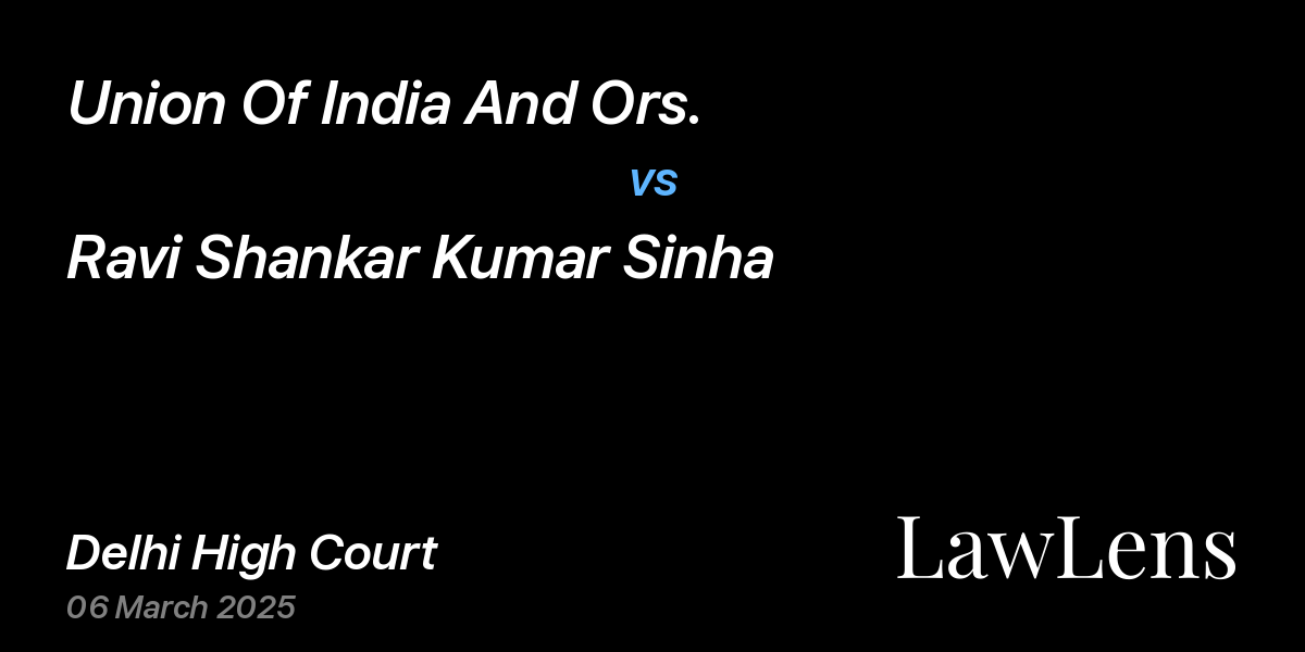 Preview image for Union Of India And Ors. vs. Ravi Shankar Kumar Sinha