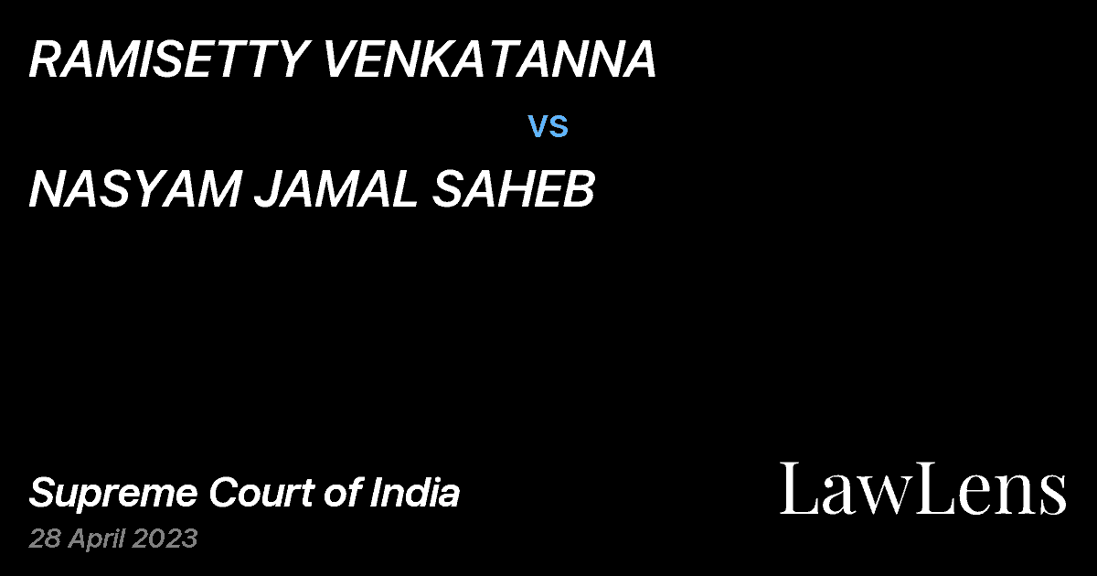 Preview image for RAMISETTY VENKATANNA vs. NASYAM JAMAL SAHEB