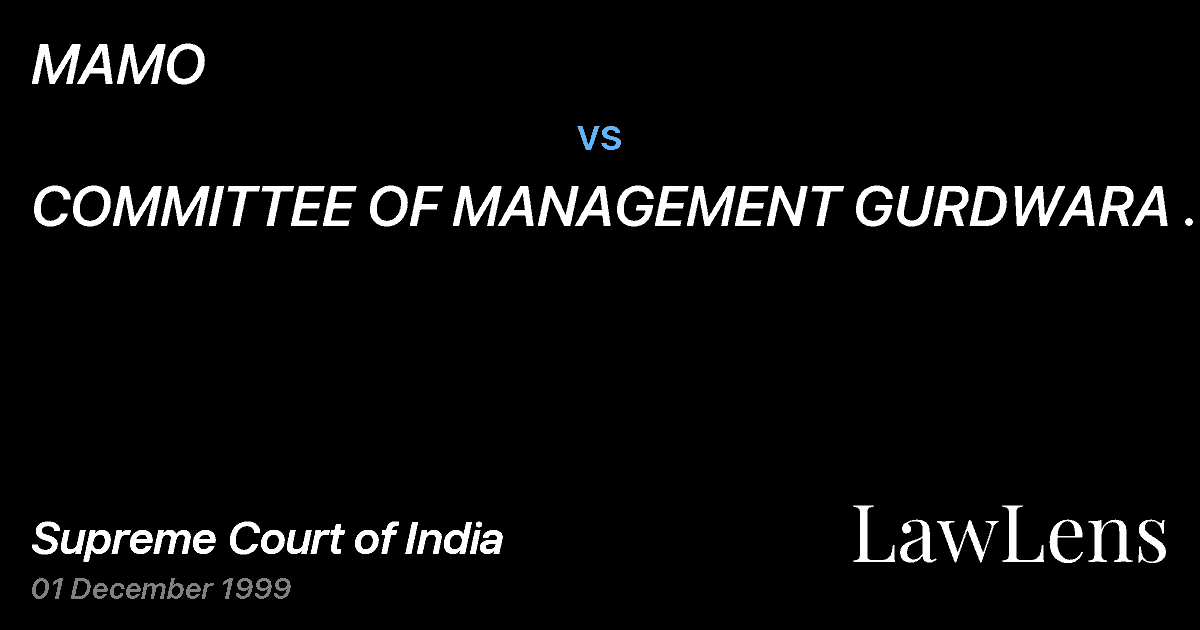 Preview image for MAMO vs. COMMITTEE OF MANAGEMENT GURDWARA .