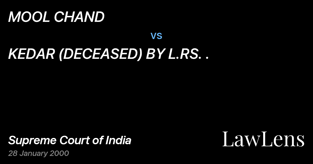 Preview image for MOOL CHAND vs. KEDAR (DECEASED) BY L.RS. .