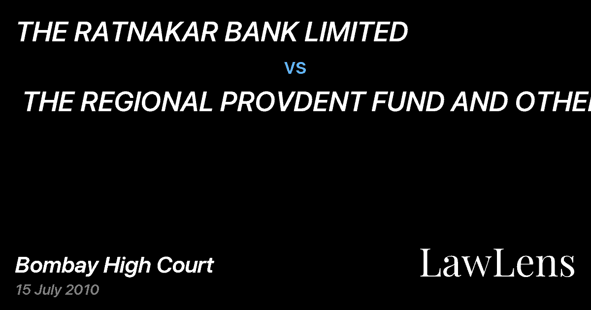 Preview image for THE RATNAKAR BANK LIMITED  vs.  THE REGIONAL PROVDENT FUND AND OTHERS