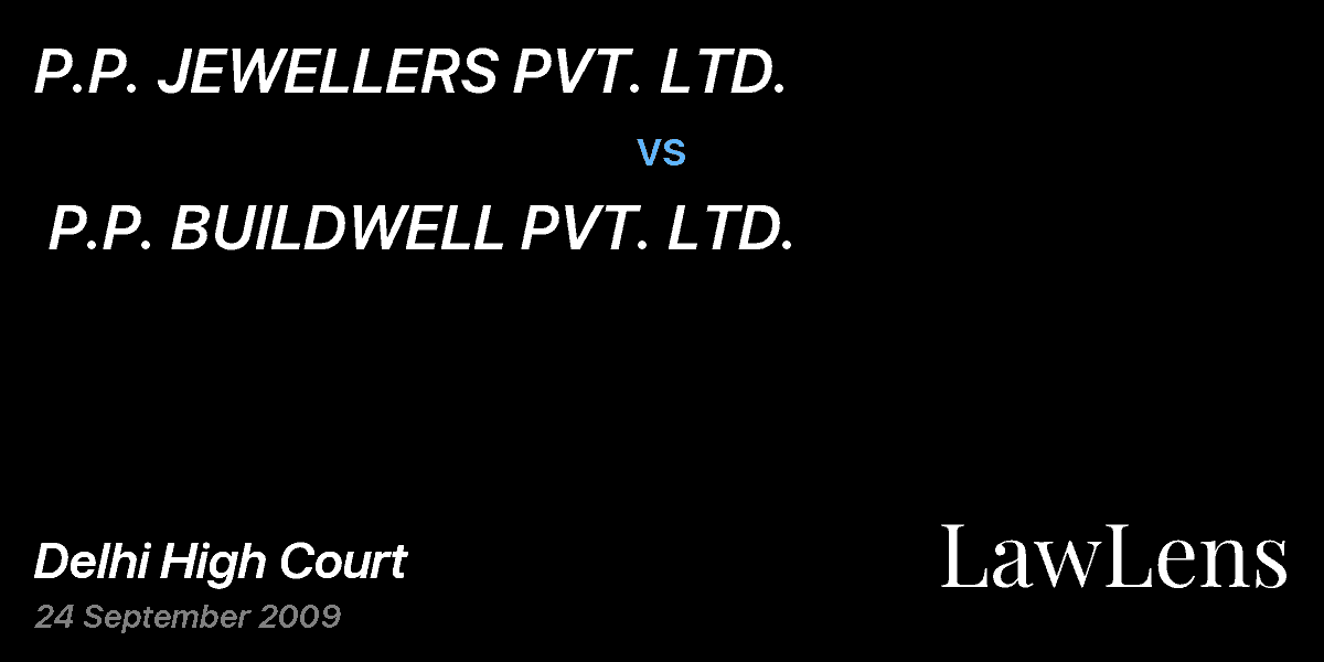 Preview image for P.P. JEWELLERS PVT. LTD.  vs.  P.P. BUILDWELL PVT. LTD.