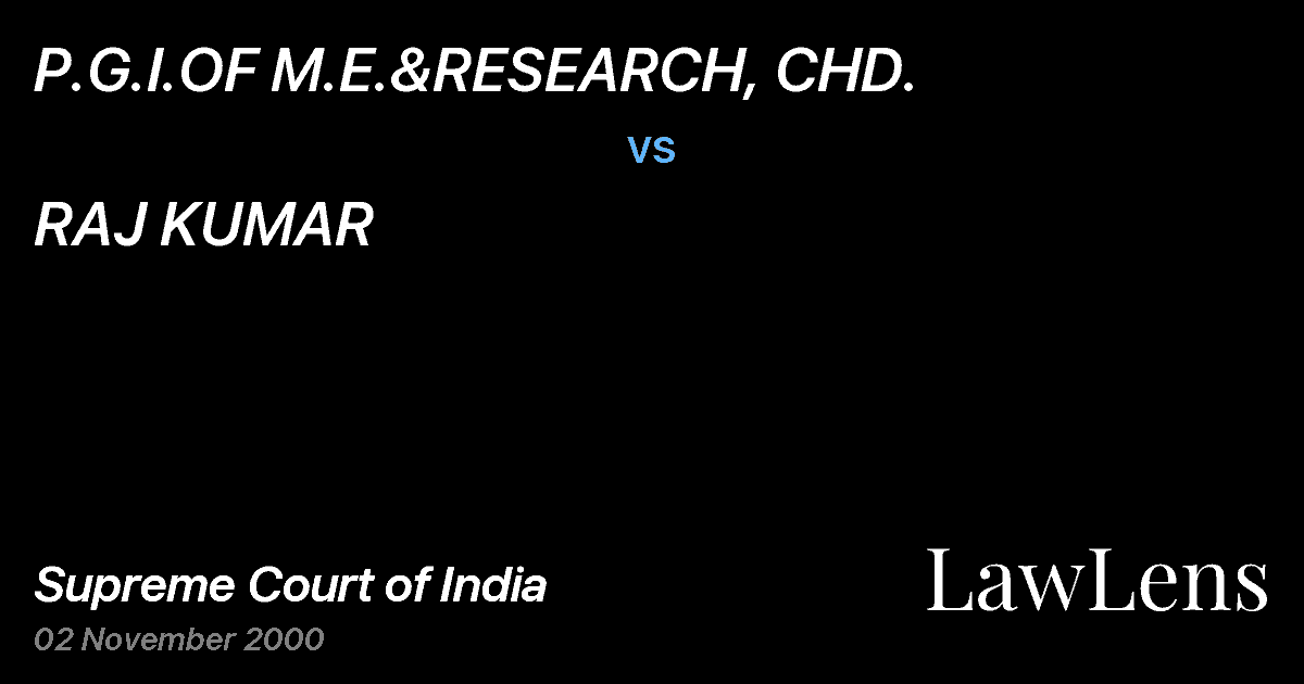 Preview image for P.G.I.OF M.E.&RESEARCH, CHD. vs. RAJ KUMAR
