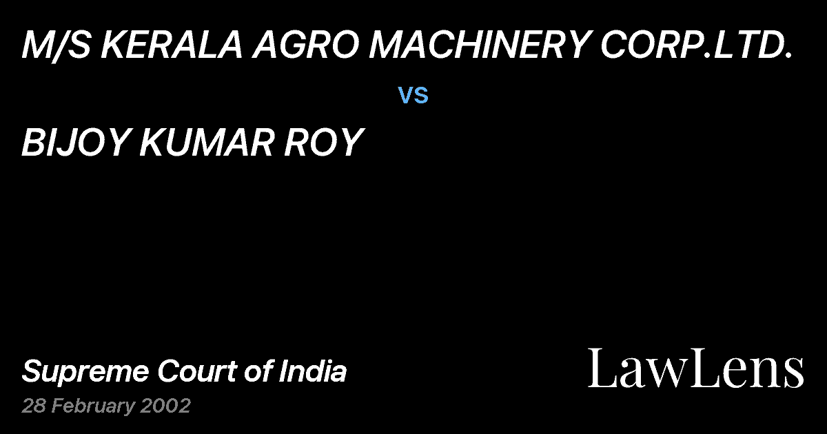Preview image for M/S KERALA AGRO MACHINERY CORP.LTD. vs. BIJOY KUMAR ROY