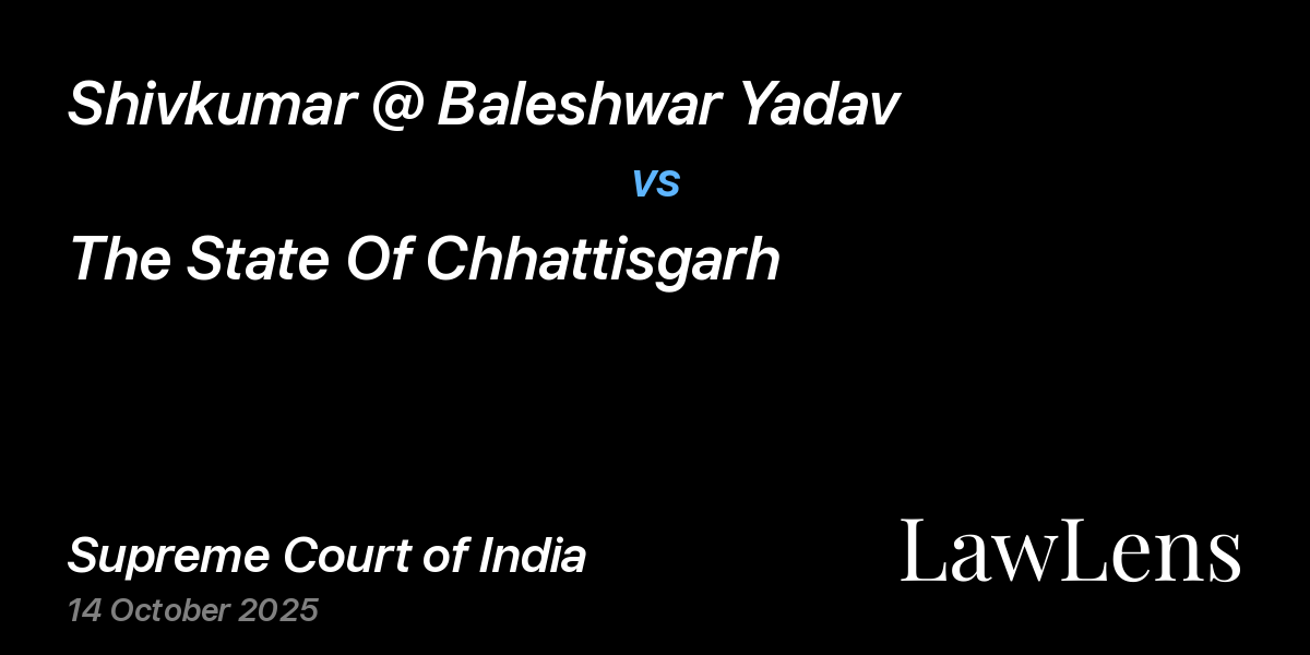 Preview image for Shivkumar @ Baleshwar Yadav vs. The State Of Chhattisgarh