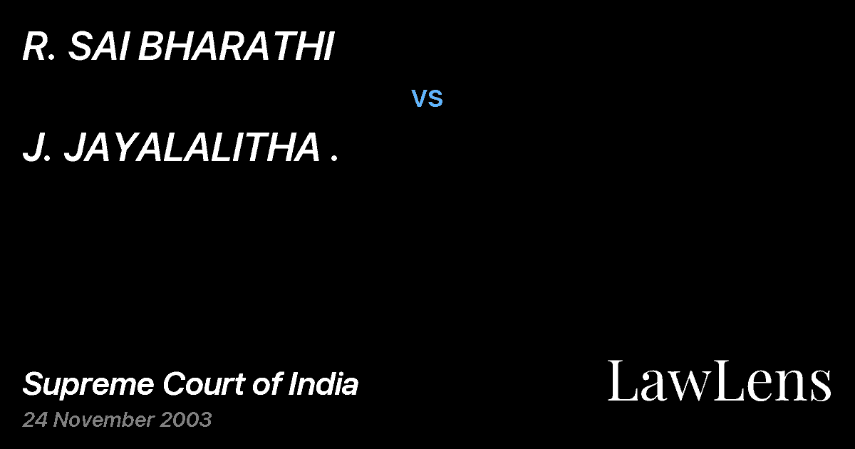 Preview image for R. SAI BHARATHI vs. J. JAYALALITHA .