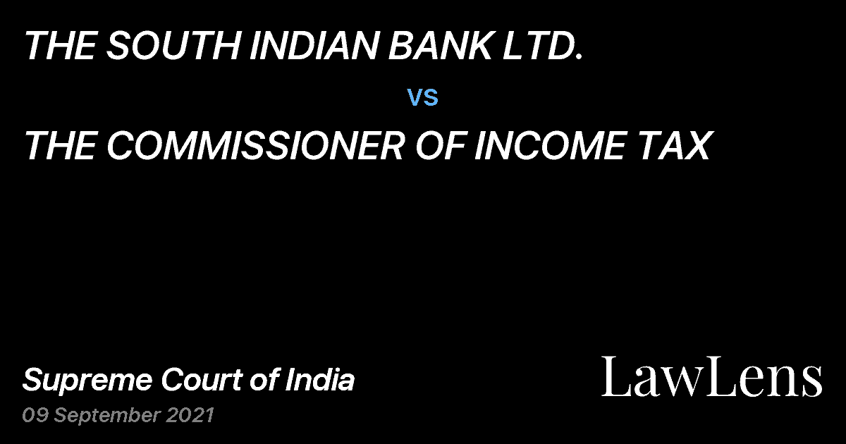 Preview image for THE SOUTH INDIAN BANK LTD. vs. THE COMMISSIONER OF INCOME TAX