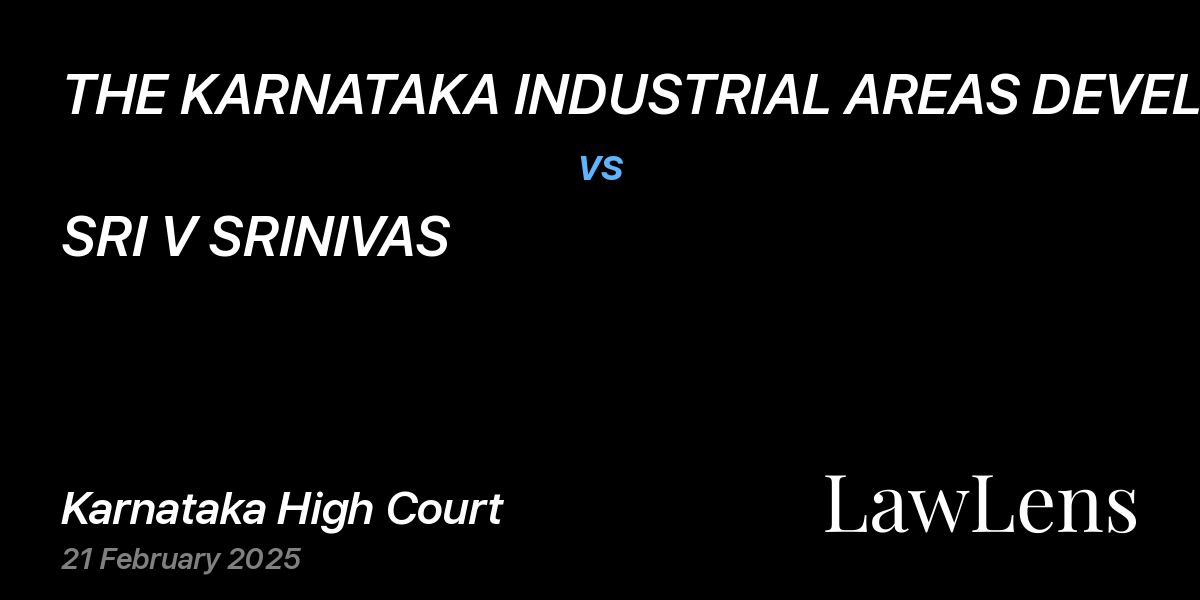 Preview image for THE KARNATAKA INDUSTRIAL AREAS DEVELOPMENT BOARD (KIADB) vs. SRI V SRINIVAS